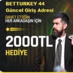 betturkey 44 giriş