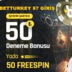 betturkey 57 giriş
