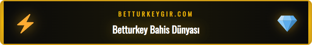 Betturkey bahis sitesinin kullanıcı dostu arayüzü ve spor bahisleri.