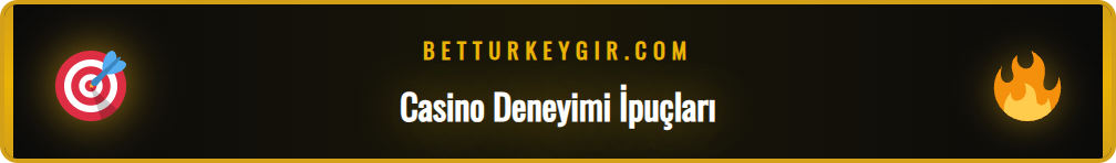 Betturkey casino deneyimini en üst düzeye çıkarmak için ipuçları.