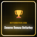 Deneme bonusu Betturkey kampanyası ile kazanç elde eden bir kullanıcı.